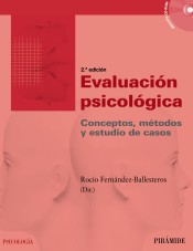 Evaluación psicológica: Conceptos, métodos y estudio de casos de Ediciones Pirámide, S.A.