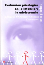 Evaluación psicológica en la infancia y la adolescencia: casos prácticos