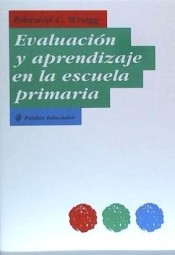 EVALUACIÓN Y APRENDIZAJE EN LA ESCUELA PRIMARIA