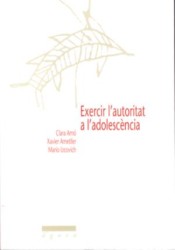 Exercir l'autoritat a l'adolescència