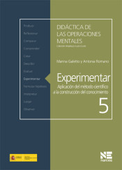 Experimentar: aplicación del método científico a la construcción del conocimiento de Narcea, S. A. de Ediciones