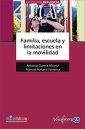 Familia, escuela y limitaciones en la movilidad de Editorial MAD