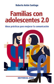 Familias con adolescentes 2.0 de EDITORIAL CCS