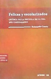 Felices y escolarizados de Ocatedro Ediciones