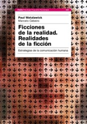 Ficciones de la realidad, realidades de la ficción de Ediciones Paidós Ibérica, S.A.
