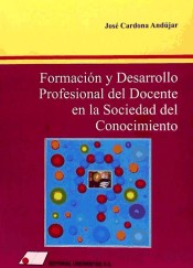 Fomación y desarrollo profesional del docente en la sociedad del conocimiento