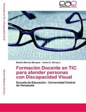 Formación Docente en TIC para atender personas con Discapacidad Visual