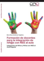 Formación de docentes para la integración de niñ@s con NEE al aula