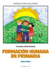 FORMACION HUMANA EN PRIMARIA. CICLO INICIAL