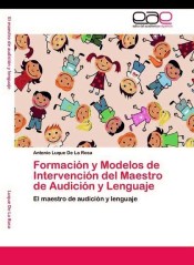 Formación y Modelos de Intervención del Maestro de Audición y Lenguaje