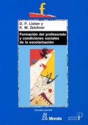 Formación del profesorado y condiciones sociales de la escolarización de Ediciones Morata