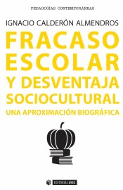 Fracaso escolar y desventaja sociocultural : una aproximación biográfica de Editorial UOC, S.L.