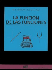 FUNCIÓN DE LAS FUNCIONES, LA de Narcea Ediciones