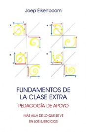 Fundamentos de la clase extra : pedagogía de apoyo de Editorial Rudolf Steiner S.L.