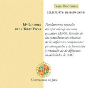 Fundamentos neurales del aprendizaje aversivo gustativo: estudio de las contribuciones relativas de los diferentes componentes parabraquiales a la formación y retención de diferentes modalidades de AAG de Universidad de Jaén. Servicio de Publicaciones e Intercambio Científico