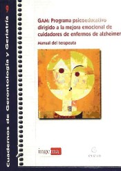 GAM: Programa psicoeducativo dirigido a la mejora emocional de cuidadores de enfermos de alzheimer