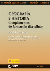 Geografía e historia. Complementos de formación disciplinar de Editorial Graó