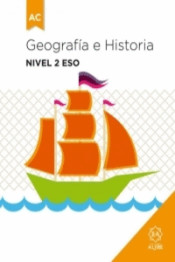 Geografía e historia. Nivel 2 ESO de Ediciones Aljibe, S.L.