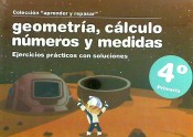 Geometría, cálculo, números y medidas. 4º Primaria de Grupo Gesfomedia