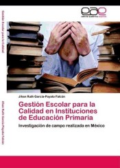 Gestión Escolar para la Calidad en Instituciones de Educación Primaria