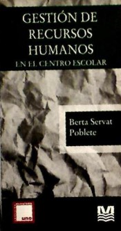 Gestión de recursos humanos en el centro escolar