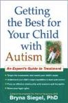 Getting the Best for Your Child With Autism