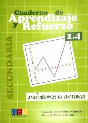 Gráficas y tablas I. Cuaderno de aprendizaje y refuerzo 1.4. de Grupo Editorial Universitario