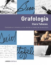 GRAFOLOGÍA . Conócete a ti mismo y a los demás a través de la escritura.