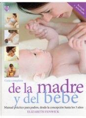 Guía completa de la madre y del bebé