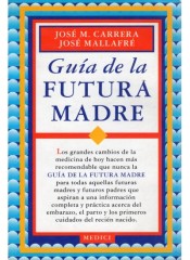 GUÍA DE LA FUTURA MADRE