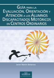 GUIA EVALUACION, ORIENTACION ATENCION ALUMNOS DISCAPACITADOS