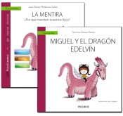 Guía: La mentira + Cuento: Miguel y el dragón Edelvín de Ediciones Pirámide