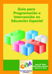 GUÍA PARA LA PROGRAMACIÓN E INTERVENCIÓN EN EDUCACIÓN ESPECIAL