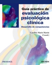 Guía práctica de evaluación psicológica clínica de Ediciones Pirámide