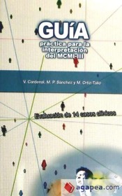 Guía práctica para la interpretación del MCMI-III: evaluación de 14 casos clínicos de TEA Ediciones, S.A.