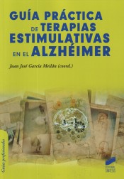 Guía práctica de terapias estimulativas en el alzhéimer