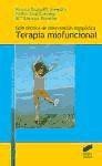 Guía técnica de intervención logopédica: terapia miofuncional de Editorial Síntesis, S.A.