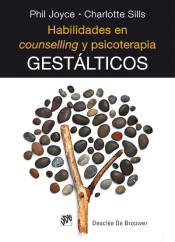Habilidades en counselling y psicoterapia gestálticos de Editorial Desclée de Brouwer, S.A.