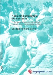 Hacia una pedagogía del contexto: el proyecto filosofía para niños y niñas en el clima social de aula