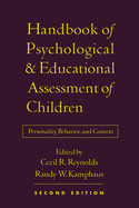 Handbook of Psychological and Educational Assessment of Children de Guilford Press
