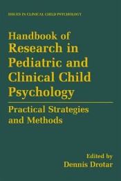 Handbook of Research in Pediatric and Clinical Child Psychology