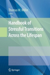 Handbook of Stressful Transitions Across the Lifespan de Springer