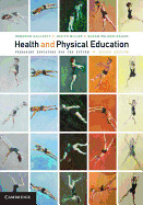 Health and Physical Education: Preparing Educators for the Future