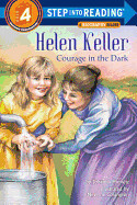 Helen Keller: Courage in the Dark de RANDOM HOUSE INC
