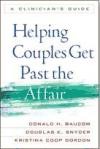 Helping Couples Get Past the Affair