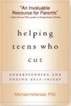 Helping Teens Who Cut: Understanding and Ending Self-Injury de Guilford Publications