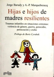 Hijas e hijos de madres resilientes