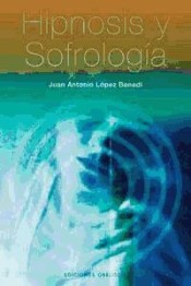 HIPNOSIS Y SOFROLOGIA (INCLUYE CD)