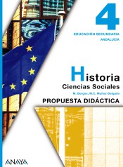 Historia 4. Propuesta Didáctica. de ANAYA EDUCACIÓN