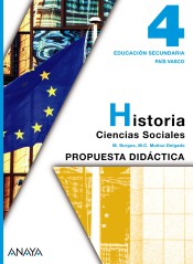 Historia 4. Propuesta Didáctica. de ANAYA EDUCACIÓN